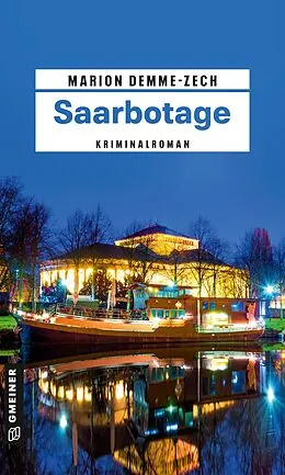 E-Book (epub) Saarbotage von Marion Demme-Zech