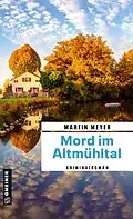 E-Book (epub) Mord im Altmühltal von Martin Meyer