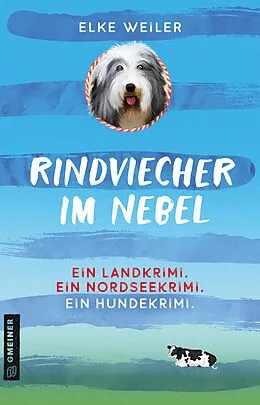 E-Book (epub) Rindviecher im Nebel von Elke Weiler