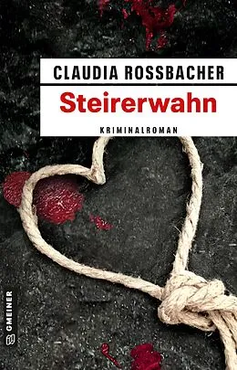 E-Book (epub) Steirerwahn von Claudia Rossbacher