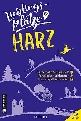 E-Book (epub) Lieblingsplätze im Harz von Knut Diers