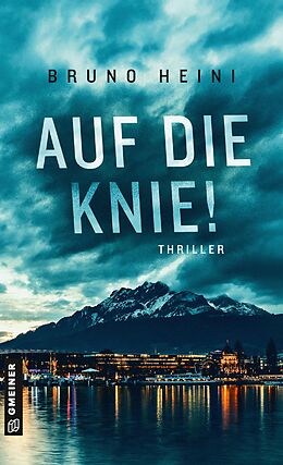 E-Book (epub) Auf die Knie! von Bruno Heini