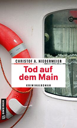 E-Book (pdf) Tod auf dem Main von Christof A. Niedermeier