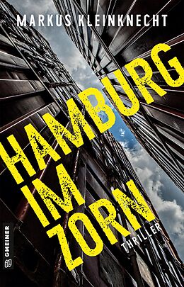 E-Book (epub) Hamburg im Zorn von Markus Kleinknecht