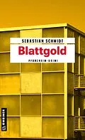 E-Book (pdf) Blattgold von Sebastian Schmidt