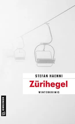E-Book (epub) Zürihegel von Stefan Haenni