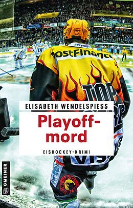 E-Book (epub) Playoffmord von Elisabeth Wendelspiess