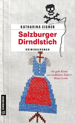 E-Book (epub) Salzburger Dirndlstich von Katharina Eigner