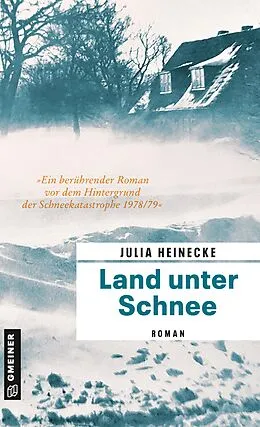 E-Book (epub) Land unter Schnee von Julia Heinecke
