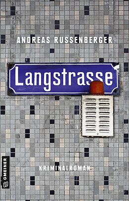 E-Book (epub) Langstrasse von Andreas Russenberger
