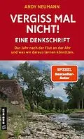 E-Book (epub) Vergiss mal nicht! von Andy Neumann