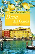 E-Book (pdf) Diva del Garda von Katharina Eigner
