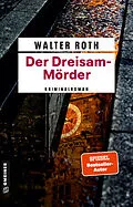 E-Book (epub) Der Dreisam-Mörder von Walter Roth