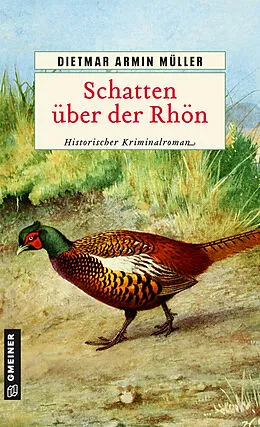 E-Book (epub) Schatten über der Rhön von Dietmar Armin Müller