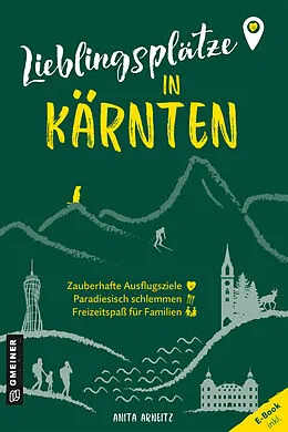 E-Book (pdf) Lieblingsplätze in Kärnten von Anita Arneitz