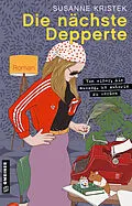 E-Book (pdf) Die nächste Depperte von Susanne Kristek