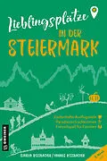 E-Book (epub) Lieblingsplätze in der Steiermark von Claudia Rossbacher, Hannes Rossbacher