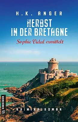 E-Book (epub) Herbst in der Bretagne von H. K. Anger