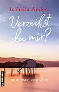 E-Book (pdf) Verzeihst du mir? von Isabella Anders