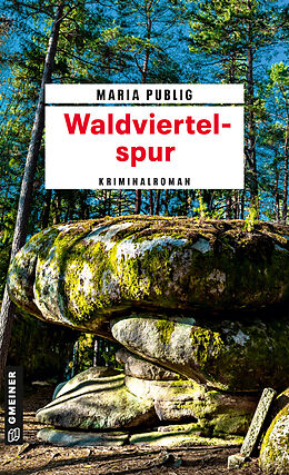E-Book (epub) Waldviertelspur von Maria Publig