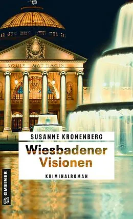 E-Book (epub) Wiesbadener Visionen von Susanne Kronenberg