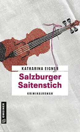 E-Book (epub) Salzburger Saitenstich von Katharina Eigner