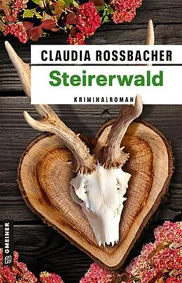 E-Book (epub) Steirerwald von Claudia Rossbacher
