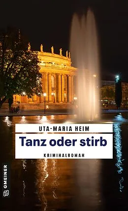 E-Book (epub) Tanz oder stirb von Uta-Maria Heim