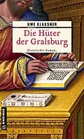 E-Book (epub) Die Hüter der Gralsburg von Uwe Klausner