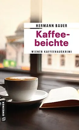 E-Book (epub) Kaffeebeichte von Hermann Bauer