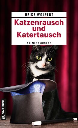 E-Book (epub) Katzenrausch und Katertausch von Heike Wolpert