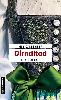 E-Book (epub) Dirndltod von Mia C. Brunner