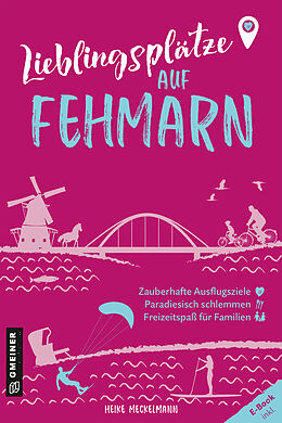 E-Book (epub) Lieblingsplätze auf Fehmarn von Heike Meckelmann