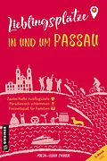 E-Book (epub) Lieblingsplätze in und um Passau von Mirja-Leena Zauner