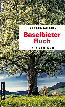E-Book (epub) Baselbieter Fluch von Barbara Saladin