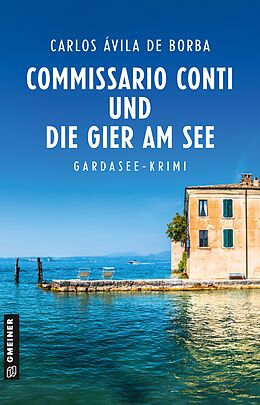 E-Book (pdf) Commissario Conti und die Gier am See von Carlos Ávila de Borba