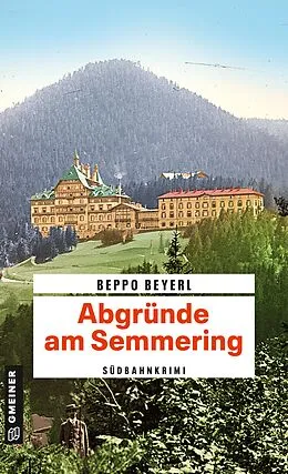 E-Book (epub) Abgründe am Semmering von Beppo Beyerl