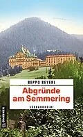 E-Book (pdf) Abgründe am Semmering von Beppo Beyerl