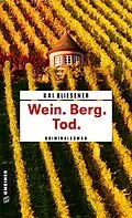 E-Book (epub) Wein. Berg. Tod. von Kai Bliesener