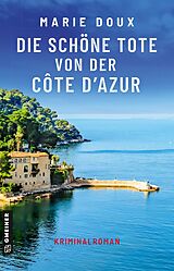 E-Book (epub) Die schöne Tote von der Côte dAzur von Marie Doux