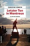 E-Book (pdf) Letzter Ton in Montreux von Christine Bonvin