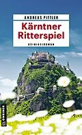 E-Book (pdf) Kärntner Ritterspiel von Andreas Pittler
