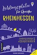 E-Book (epub) Lieblingsplätze für Genießer - Rheinhessen von Susanne Kronenberg