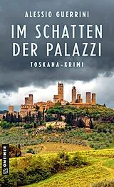 Kartonierter Einband Im Schatten der Palazzi von Alessio Guerrini