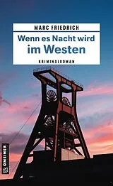 Kartonierter Einband Wenn es Nacht wird im Westen von Marc Friedrich