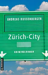 Kartonierter Einband Zürich City von Andreas Russenberger