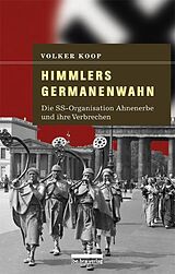 E-Book (epub) Himmlers Germanenwahn von Volker Koop