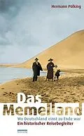 E-Book (epub) Das Memelland von Hermann Pölking