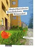 E-Book (epub) Künstlerkolonie Wilmersdorf von Manfred Maurenbrecher