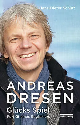E-Book (epub) Andreas Dresen von Hans-Dieter Schütt